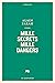 Mille secrets mille dangers
