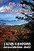 Life on a Mountain by Jacque Jacobs