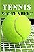 Tennis Score Sheet by Vio Gray