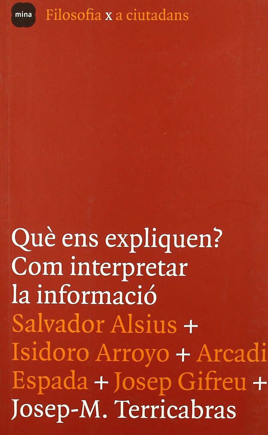 Què ens expliquen? Com intepretar la informació