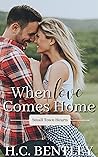 When Love Comes Home (Small Town Hearts, #2)