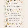 Eating to Extinct...