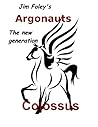 Argonauts the new generation Colossus Argonauts the new generation Colossus