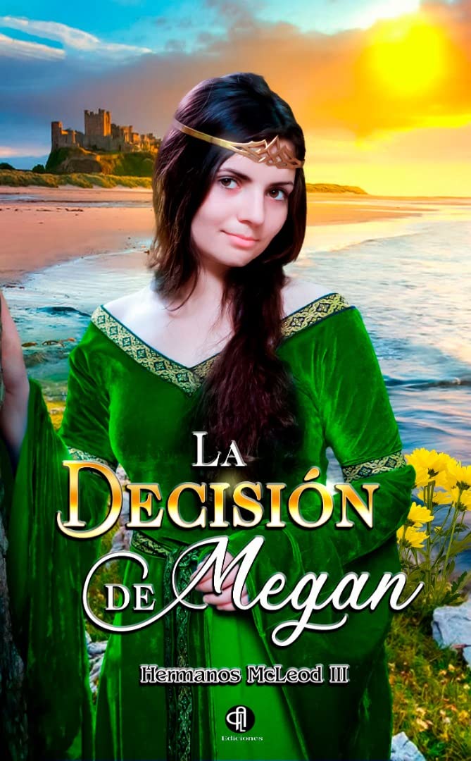 La Decisión de Megan (Hermanos McLeod #3)
