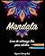 Coloriage Adulte Mandala: l...