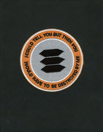 I Could Tell You But Then You Would Have to be Destroyed by Me: Emblems from the Pentagon's Black World (Hardcover)