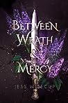 Between Wrath and Mercy