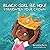 Black Girl Be You: Straighten Your Crown