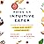 How to Raise an Intuitive E...