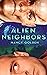 Alien Neighbors