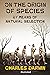 On the Origin of Species Illustrated by Charles Darwin On the Origin of Species Illustrated by Charles Darwin