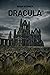 Dracula by Bram Stoker