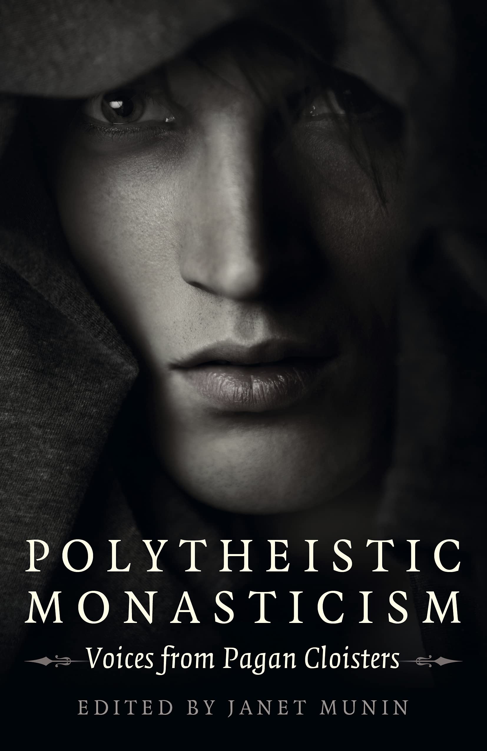 Polytheistic Monasticism: Voices from Pagan Cloisters (Paperback)