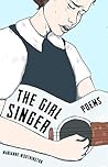 The Girl Singer: ...