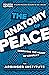 The Anatomy of Peace, Fourth Edition by The Arbinger Institute