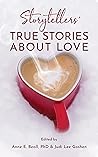 Storytellers' True Stories about Love
