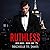 Ruthless (Mob Boss, #1)