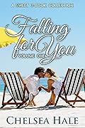 Falling for You: Sweet Romance Collection Volume One