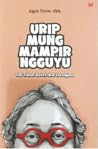 Urip Mung Mampir Ngguyu : 60 Tahun Butet Kartaredjasa