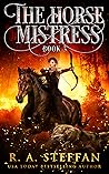 The Horse Mistress: Book 3 (The Eburosi Chronicles, #3)