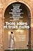 Trois jours et trois nuits by Pascal Bruckner