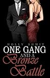 One Gang and a Bronze Battle (Golden Girl, #3) One Gang and a Bronze Battle (Golden Girl, #3)