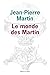 Le Monde des Martin
