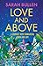Love and Above: A journey into shamanism, coma and joy