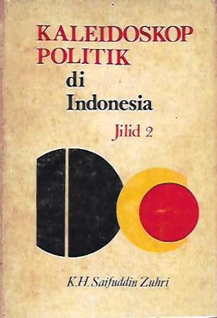 Kaleidoskop Politik di Indonesia, Jilid 2