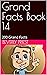 Grand Facts Book 14: 200 Gr...