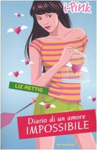 Diario di un amore impossibile (I diari di Kelly Ann, #1)