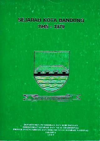 Sejarah Kota Bandung, 1945 - 1979