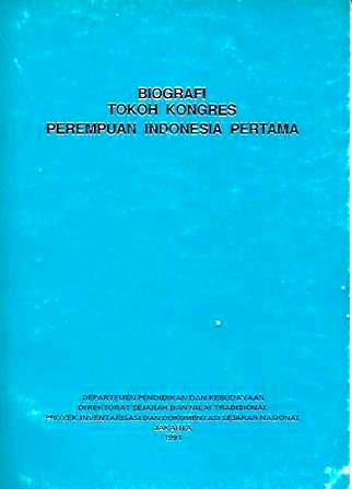 Biografi Tokoh Kongres Perempuan Indonesia Pertama