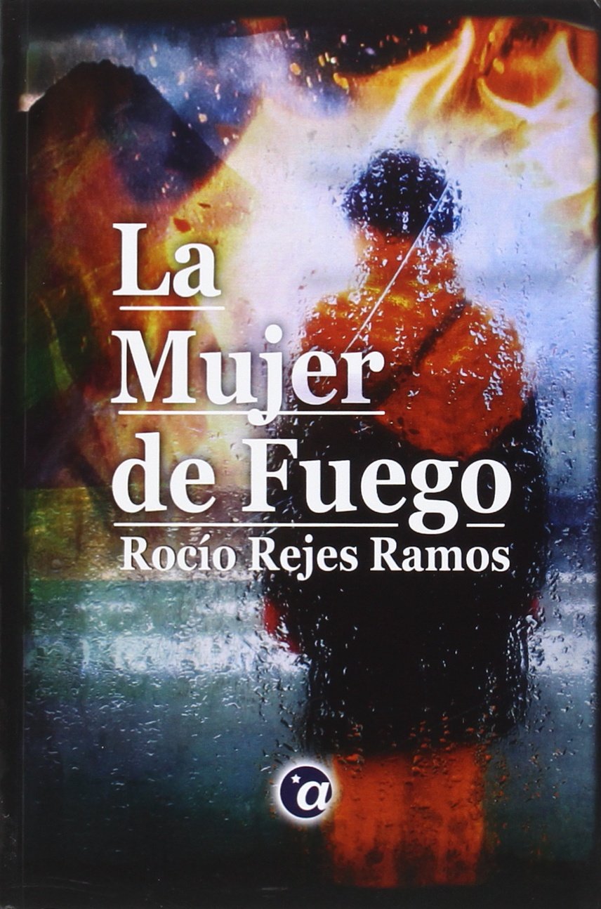 La Mujer de Fuego (Paperback)