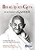 El Bhagavad Gita de acuerdo a Gandhi: Evangelio de la acción desinteresada