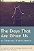 The Days That Are Given Us: A Memoir of a Family's Battle with Childhood Cancer