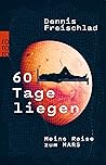 60 Tage liegen: M...