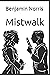 Mistwalk