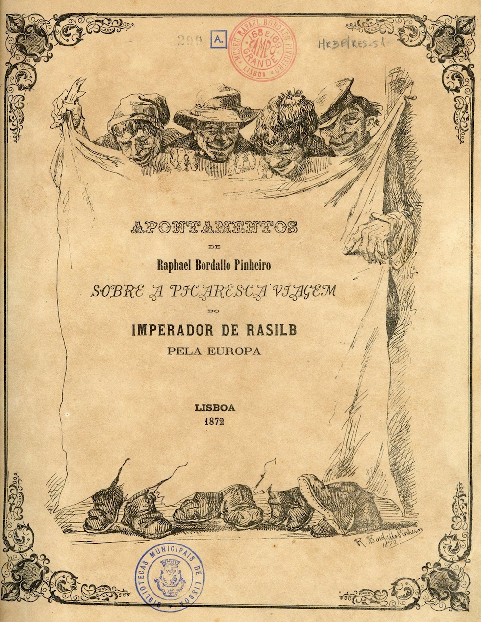 Apontamentos Sobre a Picaresca Viagem do Imperador de Rasilb pela Europa