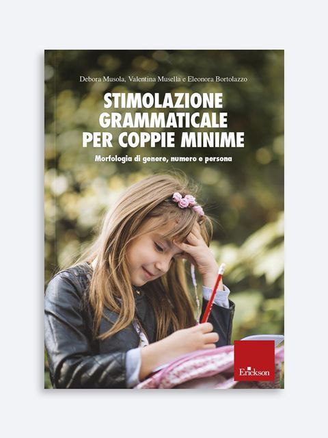 Stimolazione grammaticale per coppie minime. Morfologia di genere, numero e persona.
