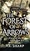 The Forest of Arrows: Curse...