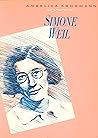 Simone Weil. Haar weg naar het absolute by Angelica Krogmann Simone Weil. Haar weg naar het absolute by Angelica Krogmann