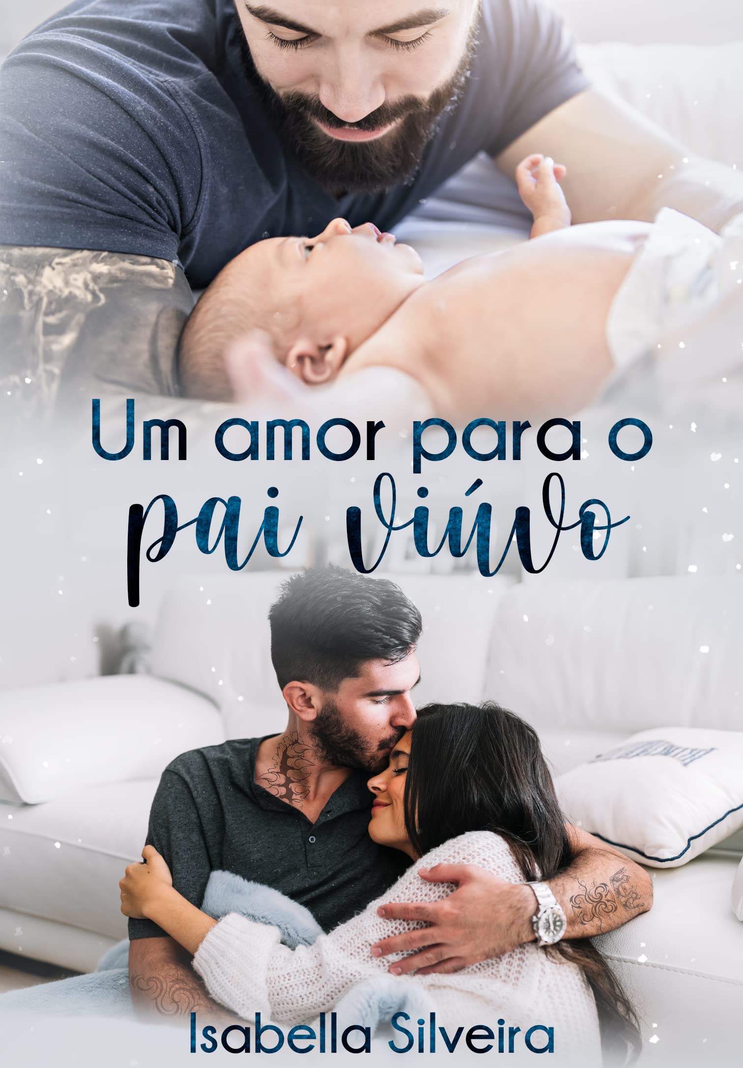 Um Amor para o Pai Viúvo (Kindle Edition)