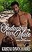 Seducing His Mate by Kristal Dawn Harris