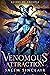 Venomous Attraction (Aliens of Arcadia, #1)