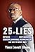 25 Lies: Exposing Democrats...