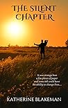 The Silent Chapter: A Heartwarming and Heartbreaking Love Story in Twentieth-Century Britain The Silent Chapter: A Heartwarming and Heartbreaking Love Story in Twentieth-Century Britain