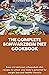 THE COMPLETE SCHWARZBEIN DIET COOKBOOK by Patrick        Hamilton