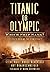Titanic or Olympic: Which S...