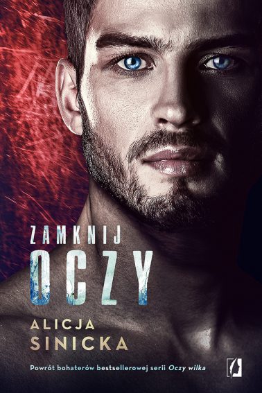 Zamknij oczy (Oczy wilka, #4)